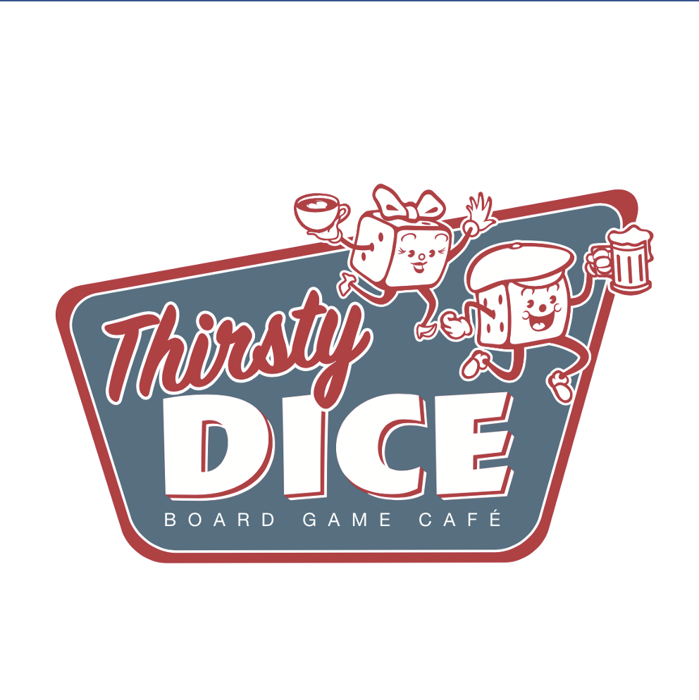 Thirsty Dice logo: a cute pair of cartoon dice with smiling faces and legs running amok. One is carrying a mug of beer, the other is carrying a coffee. Next to them are the words "Thirsty Dice Board Game Cafe" in a stylized font.